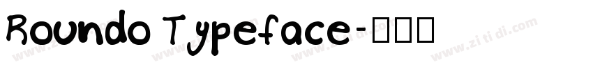 Roundo Typeface字体转换